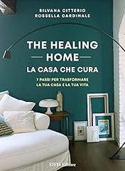 The healing home. usato  Spedito ovunque in Italia 
