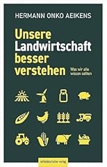 Landwirtschaft besser verstehe gebraucht kaufen  Wird an jeden Ort in Deutschland