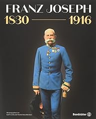 Franz joseph 1830 gebraucht kaufen  Wird an jeden Ort in Deutschland