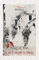 Marche 1944 dolci usato  Spedito ovunque in Italia 