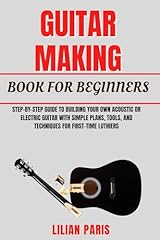 Guitar making book for sale  Delivered anywhere in UK