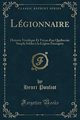 Légionnaire histoire véridiq d'occasion  Livré partout en France
