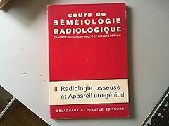 Cours séméiologie radiologiq d'occasion  Livré partout en France
