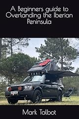 Beginners guide overlanding for sale  Delivered anywhere in UK
