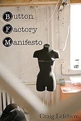 Button factory manifesto for sale  Delivered anywhere in USA 