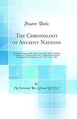 Used, The Chronology of Ancient Nations: An English Version of the Arabic Text of the Athár-Ul-Bákiya of Albíruní, or "vestiges of the Past," Collected and Reduced to Writing by the Authors in A. H. 390-1, A. D. 1000 (Classic Reprint) for sale  Delivered anywhere in Canada