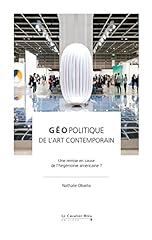 Geopolitique art contemporain d'occasion  Livré partout en France