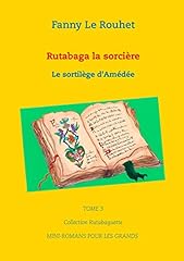 Occasion, Rutabaga la sorcière: Le sortilège d'Amédée (Collection d'occasion  Livré partout en France