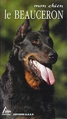 Beauceron campagnard loyal d'occasion  Livré partout en Belgiqu