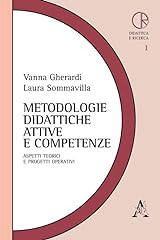 Metodologie didattiche attive usato  Spedito ovunque in Italia 