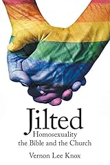 Jilted homosexuality bible for sale  Delivered anywhere in UK