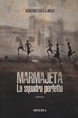 Marmajèta. squadra perfetta usato  Spedito ovunque in Italia 