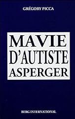 Vie autiste asperger d'occasion  Livré partout en France