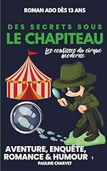 Chapiteau secrets aventure d'occasion  Livré partout en France