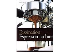 Franzis faszination espressoma gebraucht kaufen  Wird an jeden Ort in Deutschland