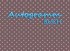 Autogramm buch erinnerungsbuch gebraucht kaufen  Wird an jeden Ort in Deutschland