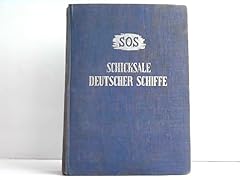 Schicksal deutscher schiffe gebraucht kaufen  Wird an jeden Ort in Deutschland