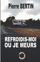 Refroidis meurs d'occasion  Livré partout en France