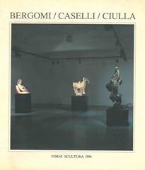 Bergomi caselli ciulla. usato  Spedito ovunque in Italia 