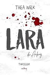 Lara anfang thriller gebraucht kaufen  Wird an jeden Ort in Deutschland