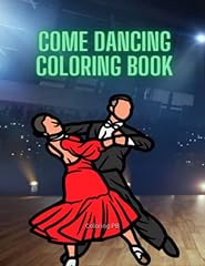 Come dancing coloring for sale  Delivered anywhere in UK