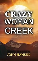 Crazy woman creek d'occasion  Livré partout en France