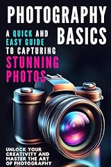 Photography basics quick for sale  Delivered anywhere in USA 