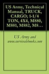 US Army, Technical Manual, TRUCK, CARGO; 1-1/4 TON, for sale  Delivered anywhere in Canada