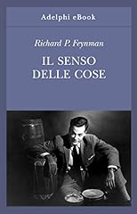 Senso delle cose usato  Spedito ovunque in Italia 