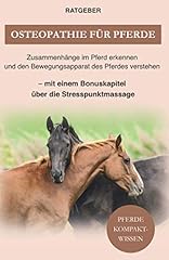 Steopathie pferde zusammenhän gebraucht kaufen  Wird an jeden Ort in Deutschland