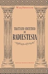 Trattato sintetico radiestesia usato  Spedito ovunque in Italia 