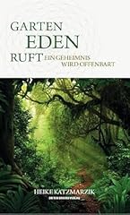 Garten eden ruft gebraucht kaufen  Wird an jeden Ort in Deutschland