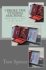 Broke vending machine... for sale  Delivered anywhere in USA 