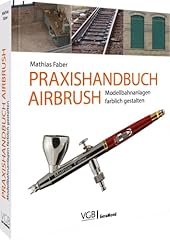Praxishandbuch airbrush modell gebraucht kaufen  Wird an jeden Ort in Deutschland