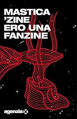 Ero una fanzine usato  Spedito ovunque in Italia 