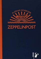 Zeppelinpost roman gebraucht kaufen  Wird an jeden Ort in Deutschland
