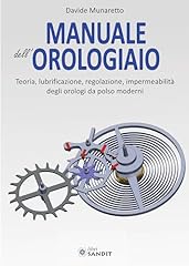 Manuale dell orologiaio. usato  Spedito ovunque in Italia 