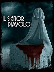 Signor diavolo usato  Spedito ovunque in Italia 