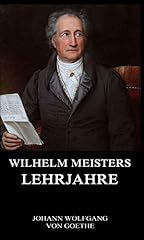 Wilhelm meisters lehrjahre gebraucht kaufen  Wird an jeden Ort in Deutschland