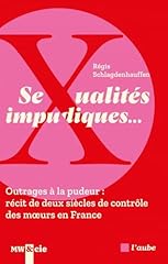 Sexualités impudiques outrage d'occasion  Livré partout en France