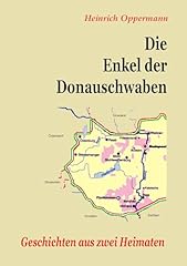 Enkel donauschwaben geschichte gebraucht kaufen  Wird an jeden Ort in Deutschland