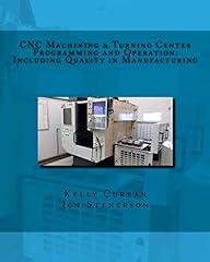 CNC Machining & Turning Center Programming and Operation:, used for sale  Delivered anywhere in Canada