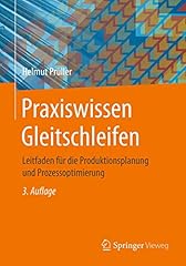 Praxiswissen gleitschleifen le gebraucht kaufen  Wird an jeden Ort in Deutschland