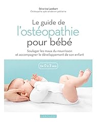 Guide ostéopathie bébé d'occasion  Livré partout en France