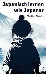 Japanisch lernen japaner gebraucht kaufen  Wird an jeden Ort in Deutschland