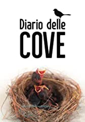Diario delle cove usato  Spedito ovunque in Italia 