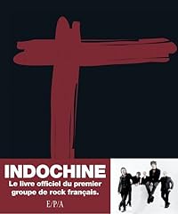 Indochine livre officiel d'occasion  Livré partout en France