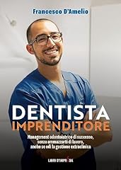 Dentista imprenditore manageme usato  Spedito ovunque in Italia 