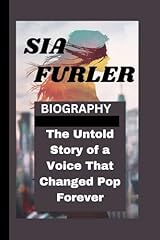 Sia furler biography for sale  Delivered anywhere in USA 