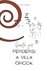 Guida per perdersi d'occasion  Livré partout en France